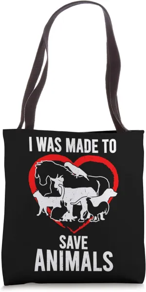 I Was Made To Save Animals | Cute Veterinary Doctor Gift Tote Bag