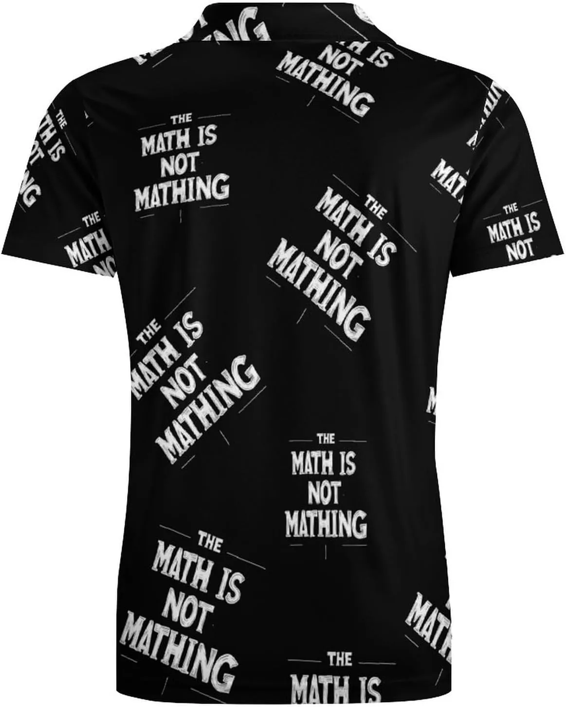 The Math Is Not Mathing Men's Polo-Shirt Regular-Fit Short Sleeve Sports Quick Dry Golf Tennis T-Shirt